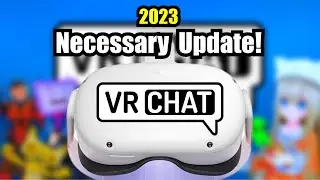 VRChat's Most Needed Update For 2023