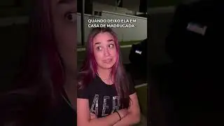 QUANDO VOU DAIXAR MINHA NAMORADA NA CASA DELA DE MADRUGADA 🌃