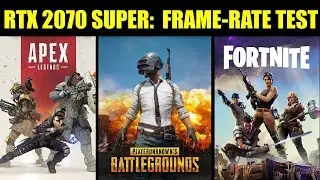 RTX 2070 Super Apex Legends - PUBG - Fortnite | 1080p & 1440p Maxed & Competitive | FRAME-RATE TEST