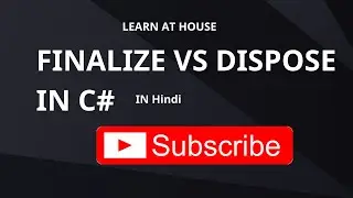 17-Finalize vs Dispose in C# | Complete Explanation with Example | C# Interview Questions