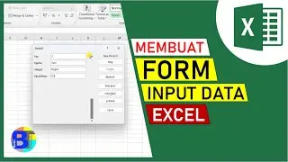 Cara Membuat FORM Input Data di Excel | Mudah tanpa VBA dan Koding