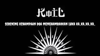 Koil - Aku Lupa Aku Luka Lyrics [1080p]