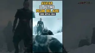AVATAR (NETFLIX) | RESUMEN  #parati #cine #netflixseries #netflix #series #avatar #liveaction