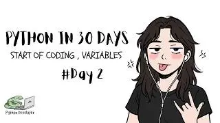 Day 2 of Learning Python | Variables Explained for Beginners