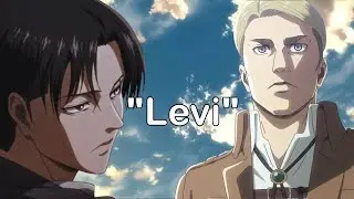 Every time Erwin says Levi's name