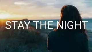 Stay The Night (Lyrics) - Last Heroes & Dyson