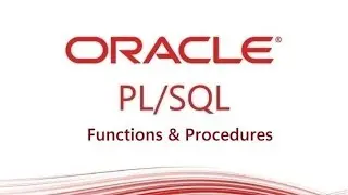 PL/SQL tutorial : What are PL/SQL Functions & Procedures and Why We Use in Oracle Database