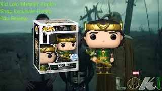 Loki-Kid Loki Metallic Funko Shop Exclusive Funko Pop Review