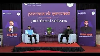 Prerana - Ek Samvaad: Alumni Motivational Session with Vijay Nirani & Pranav Menon | JIRS