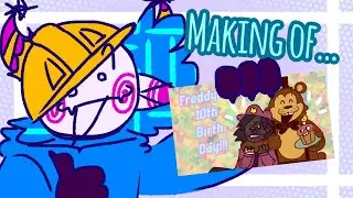 Making of my “Fnaf’s 10th Anniversary” :3⚠️⚠️