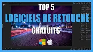 🔥 TOP 5 des Logiciels de Retouche Photo Gratuits 2024 : Transformez Vos Photos Comme un Pro !