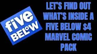 What's in a Five Below $4 Marvel Comic Pack?