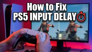 How to Fix PS5 Input Delay