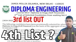 JAMIA Diploma Engineering 3rd list | 4th list kab ayegi ?