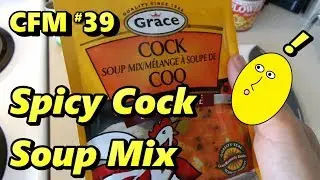 CFM #39 Spicy Cock Soup