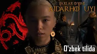Taxtlar o'yini: Ajdarho uyi [Rasmiy tizer o'zbek tilida]