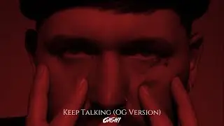 GASHI - Keep Talking (OG Version) [Unreleased]