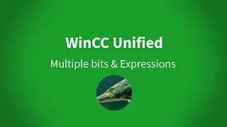 WinCC Unified V18: Animation with Multiple bits, Expressions and Mathematical operators