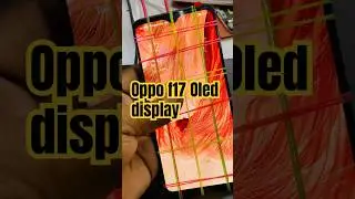 Oppo f17 Oled display replacement #viral #repring #smartphone #unboxing #device #repering
