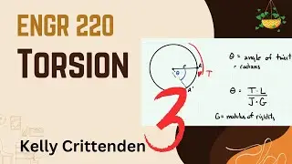 Summer 2024 ENGR 220 | Torsion III