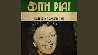Non, Je Ne Regrette Rien