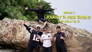 Episode 1: Finally!! Krabi Trip!!!!