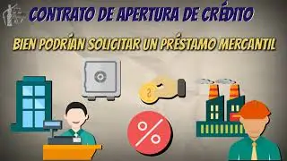 ¿Qué es y para que sirve la Apertura de Crédito    Nociones básicas para entender el contrato
