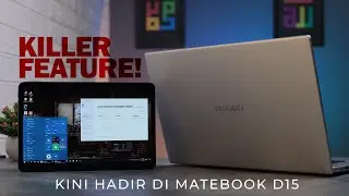 HUAWEI MateBook D15 REBORN! Punya KILLER FEATURE Mahal, Meski Harganya di Bawah 10 Juta!