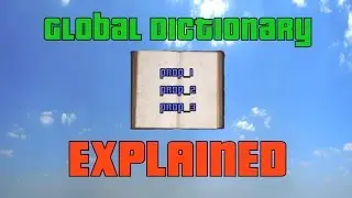 How to save with Global Dictionary - Explained