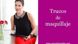 Trucos de maquillaje - Makeup tips and tricks