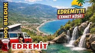 CARAVAN TRIPS | EDREMİT | One of the Most Beautiful Corners of the Aegean (Episode 125)