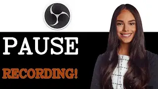 How To Pause Recording In Obs Studio (2025)