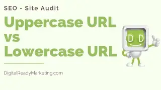Uppercase URL vs  Lowercase URL – Duplicate Content
