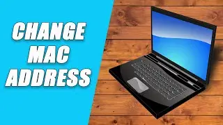 How to Change Mac Address in Windows 10 or 11