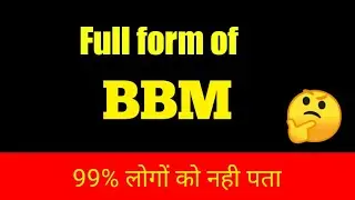 BBM ka full form | What is full form of BBM | Full form of BBM