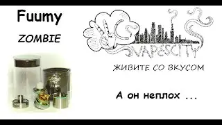 Fuumy ZOMBIE/  Обзор / А он ничего...