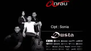 ANRAU BAND -DUSTA (lyric music Official)