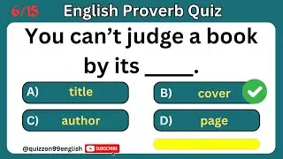 Unlock Fluent English with 15 Powerful Proverbs Quiz! 🚀 Test & Learn Today