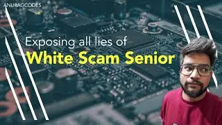 White Scam Senior - all lies exposed | Scam 2020 India | Brief report | Help Pradeep Poonia