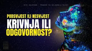Podsvijest ili nesvijest? Kako promijeniti ograničavajuća uvjerenja?