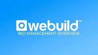 WeBuild Bid Management Overview (US)