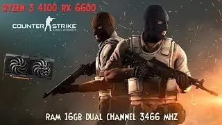 RYZEN 3 4100 + RX 6600 CS GO COUNTER STRIKE GLOBAL OFFENSIVE