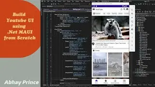 Build Youtube UI using .Net MAUI - Complete UI build step by step from scratch using .Net MAUI