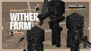 STARTING OUR WITHER FARM [Minecraft Survival ep. 44]