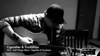 Cigarettes & Truckstops - Lindi Ortega