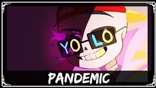 ||Underfresh Original|| Pandemic ||Fresh!Sans|| Theme ||1 Hours||SharaX Official