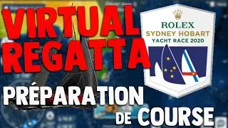 PRÉPARATION COURSE ROLEX SYDNEY HOBART | VIRTUAL REGATTA