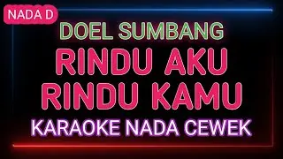RINDU AKU RINDU KAMU KARAOKE - DOEL SUMBANG