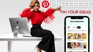 Mastering Pinterest: A Quick Guide to Creating, Saving, and Sharing Boards