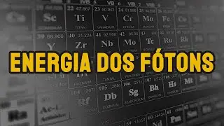 Como calcular a energia de fótons?